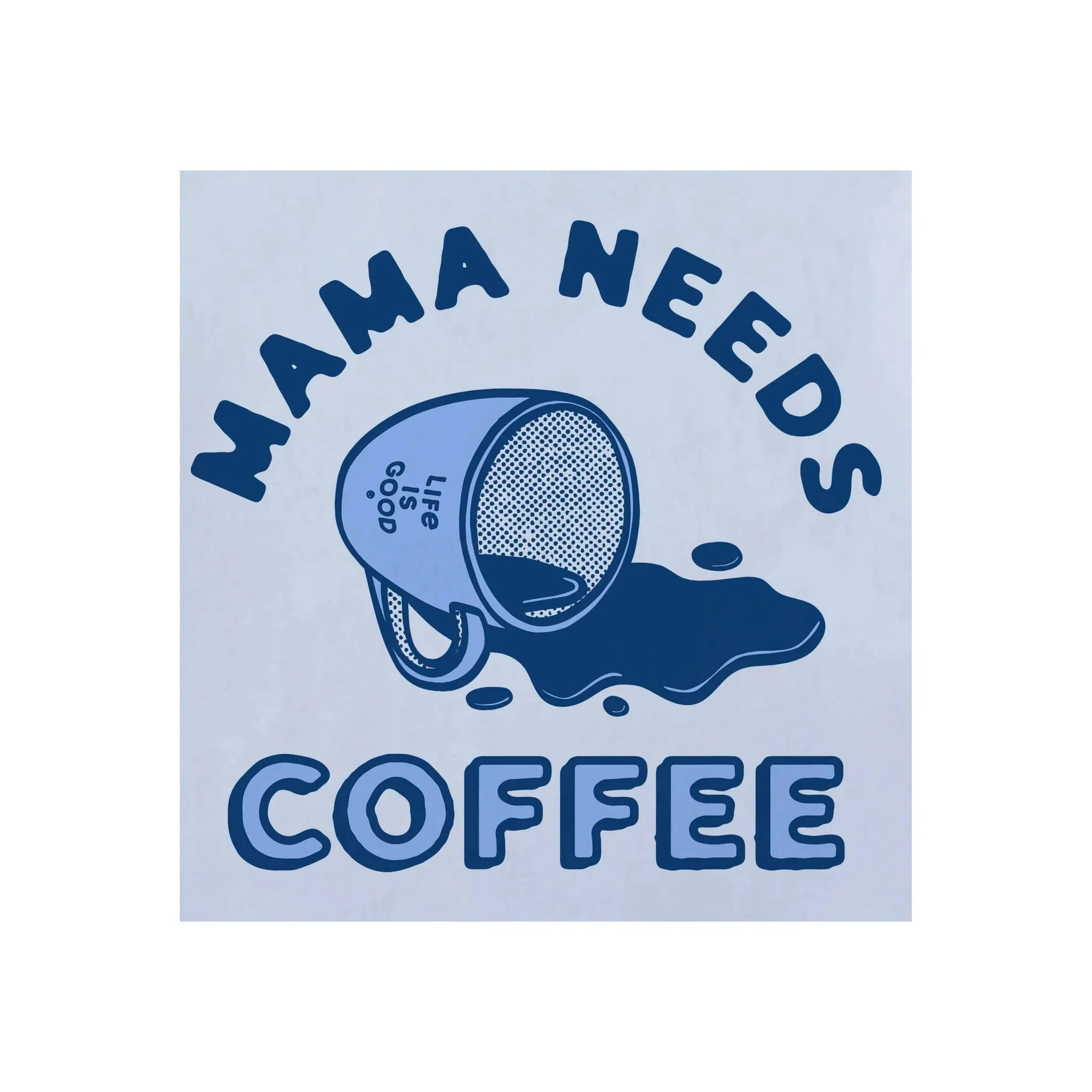 Life Is Good Women's Mama Needs Coffee Short Sleeve Crusher Tee - Glacier Blue - Image 3