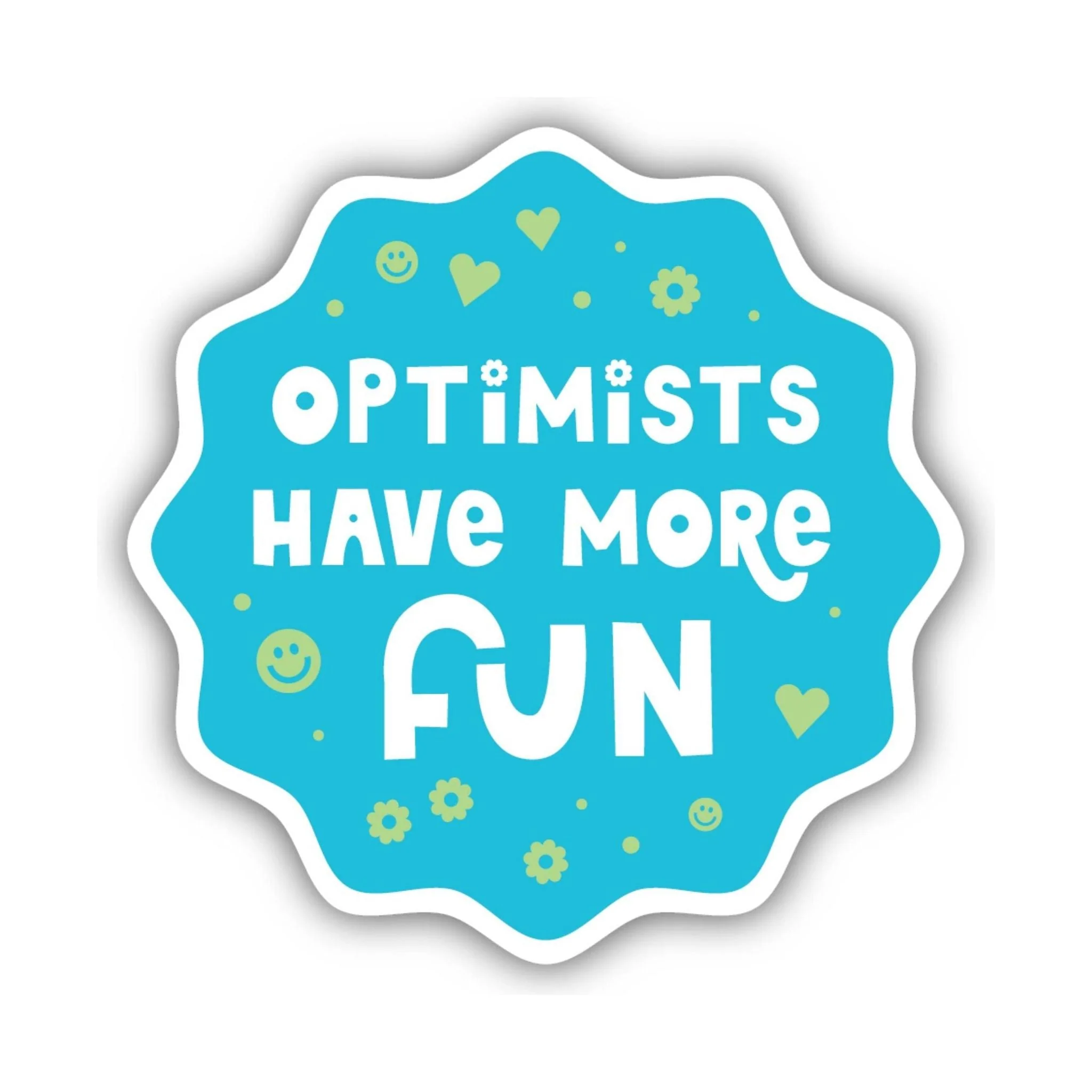 Sticker Northwest Optimist Have More Fun